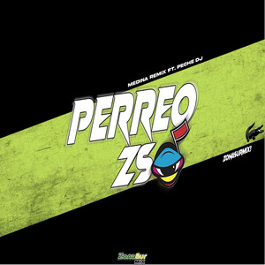 Perreo Zs (Explicit)