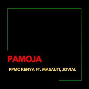 Pamoja (feat. Masauti & Jovial)