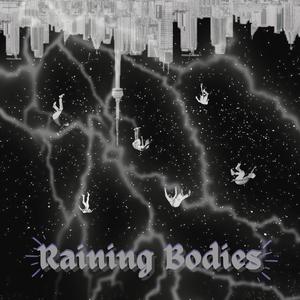 Raining Bodies