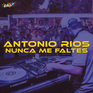 Nunca Me Faltes (Emus DJ Remix)