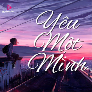 Yêu Một Mình