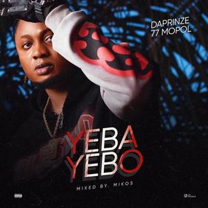 YEBA YEBO (Explicit)