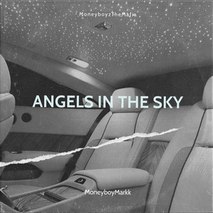 Angels in the Sky (Explicit)