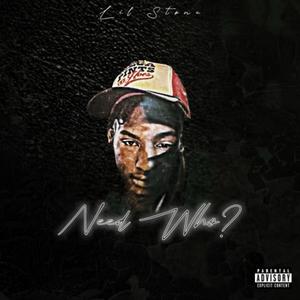 Need Who ? (Explicit)