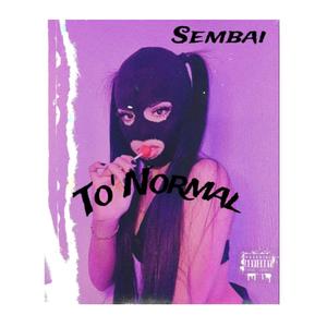 To' normal (feat. Sembai)