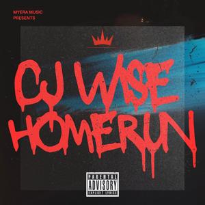 HOMERUN (feat. CJ Wise) (Explicit)