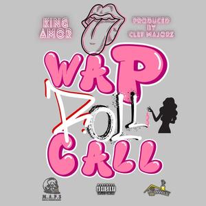 W.A.P ROLL CALL (Explicit)