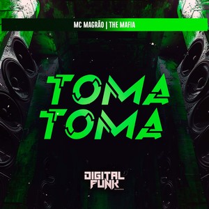 Toma Toma (Explicit)