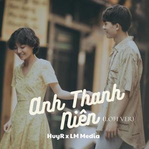 Anh Thanh Niên (Lofi Ver.)