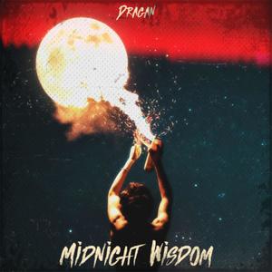 Midnight Wisdom (Explicit)