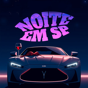 Noite em SP (Explicit)