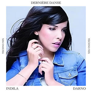 Derniere Danse (Techno Mix)