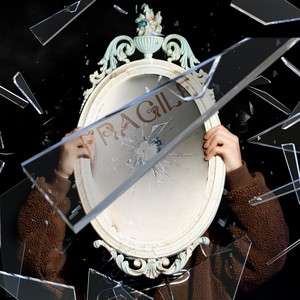 Fragile (Explicit)