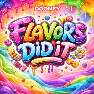Flavors did it (feat. ISOFRMTAC) (Explicit)