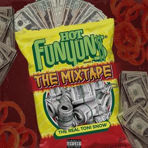 Hot Funyun$ III (feat. Bella Gotti) (Explicit)