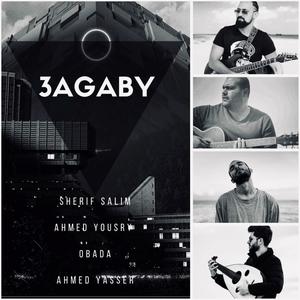 Agaby(feat. Obada & Ahmed Yousry) (Explicit)