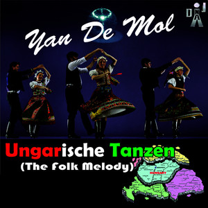 Yan De Mol - Ungarische Tanzen (The Folk Melody)