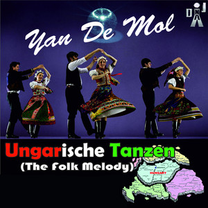Ungarische Tanzen (The Folk Melody) (YDM Remix)