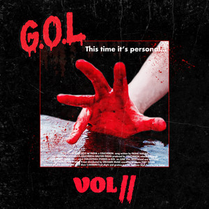 G.O.L. II: This Time It's Personal... (Explicit)