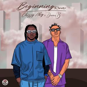 Beginning (feat. DennyB) (Remix)