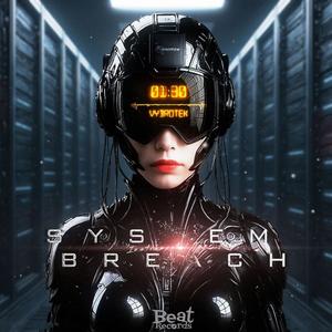 System Breach (Explicit)