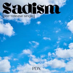 Sadism (with LesPair) (Slowed)