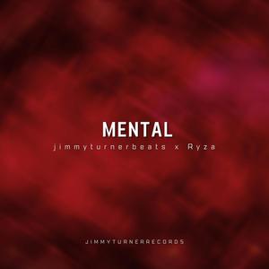 Mental (Explicit)