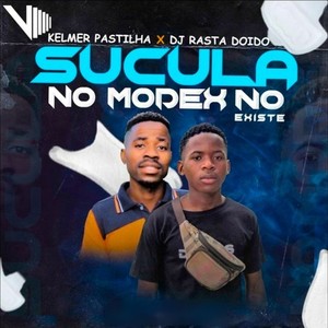 Sucula no Modex no Existe (Explicit)