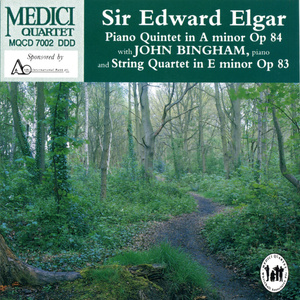 Elgar: Piano Quintet in A Minor and String Quartet in E Minor