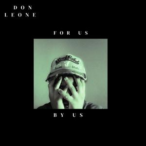 For Us By Us (Explicit)