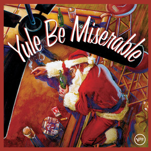 Yule Be Miserable