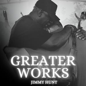 GREATER WORKS