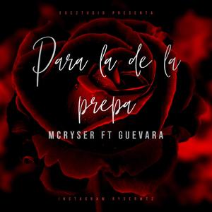 Para la de la prepa 2(feat. Guevara) (Explicit)