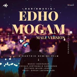 Edho Mogam  (feat. kirthana. G, Rajnivel & Milon Jonnis) (Male Version)