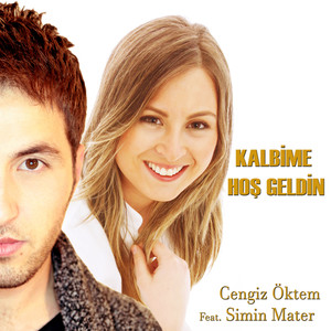 Kalbime Hoş Geldin