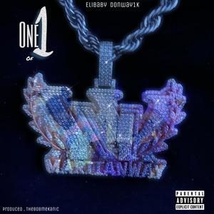 One of 1 (feat. Elibaby & Donway1K) [Explicit]