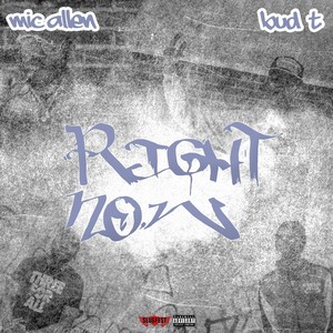Right Now (Explicit)