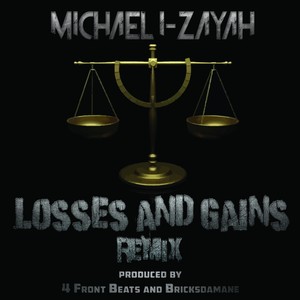 Losses and Gains Remix (Explicit)