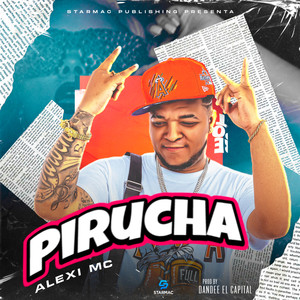 Pirucha (Explicit)