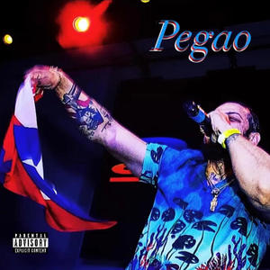 Pegao (Explicit)