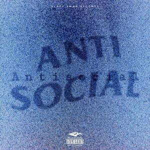 Antisocial (Explicit)