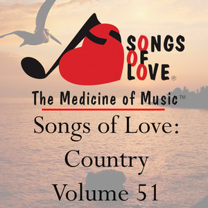 Songs of Love: Country, Vol. 51