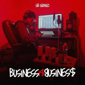 Business is Business (Explicit)