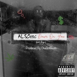 Down on You (Explicit)