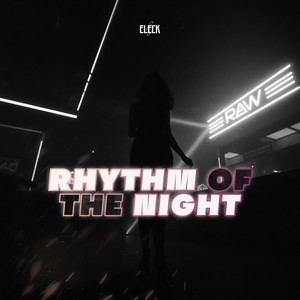 Rhythm of the Night