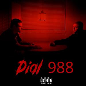 Dial 988 (Explicit)
