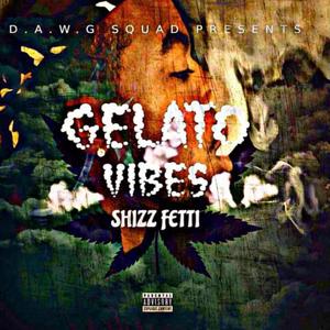 Gelato Vibes (Explicit)