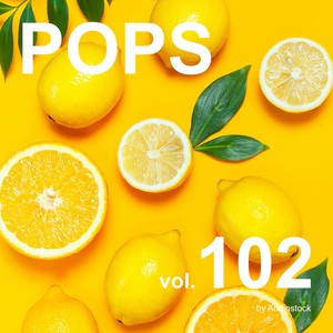 POPS Vol.102 -Instrumental BGM- by Audiostock