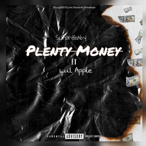 Plenty Money (Explicit)