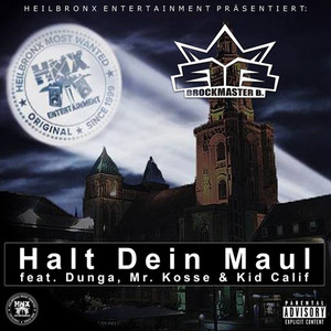 Halt Dein Maul (Explicit)